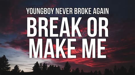 Break or make me lyrics - Not knowing the name of a song can be frustrating, and it can make an earworm catch on even more. Luckily, if you know some of the lyrics, it’s pretty easy to find the name of a song by the words.